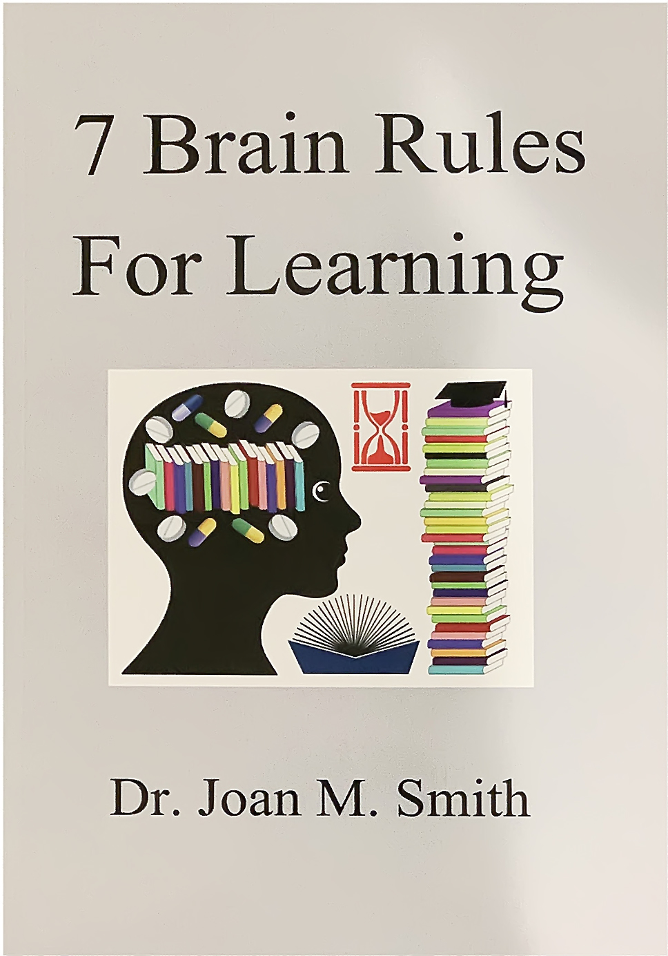 Cover image of 7 Brain Rules For Learning